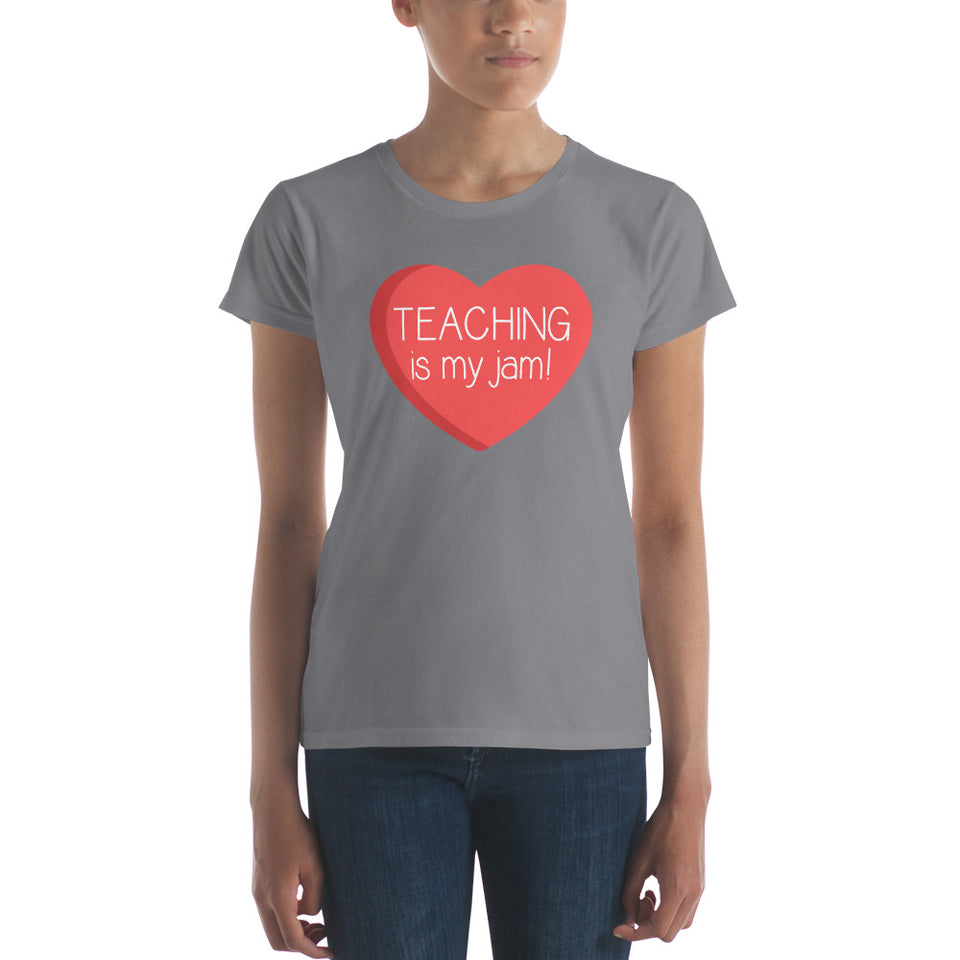 Teaching is My Jam Women's Shirt