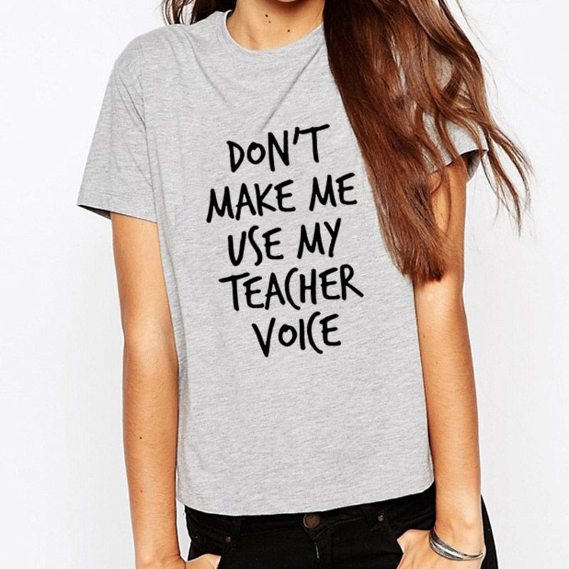 Teacher Voice Women's Shirt