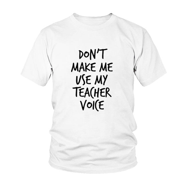 Teacher Voice Women's Shirt